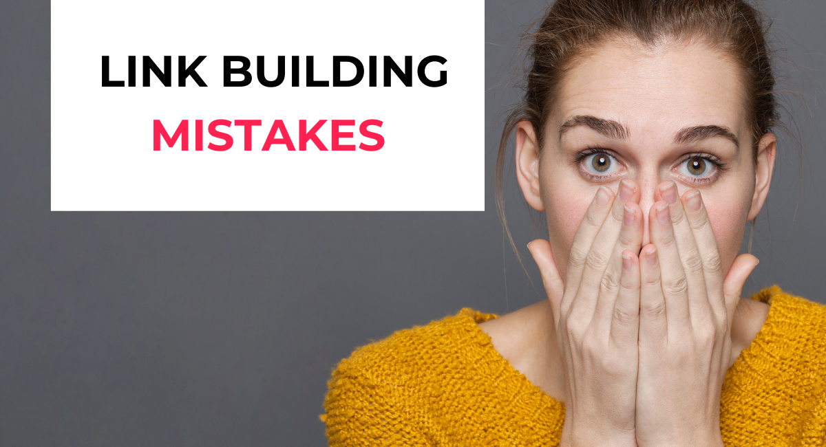 link building mistakes