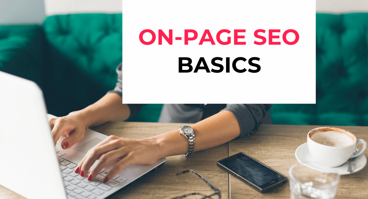 on page seo basics