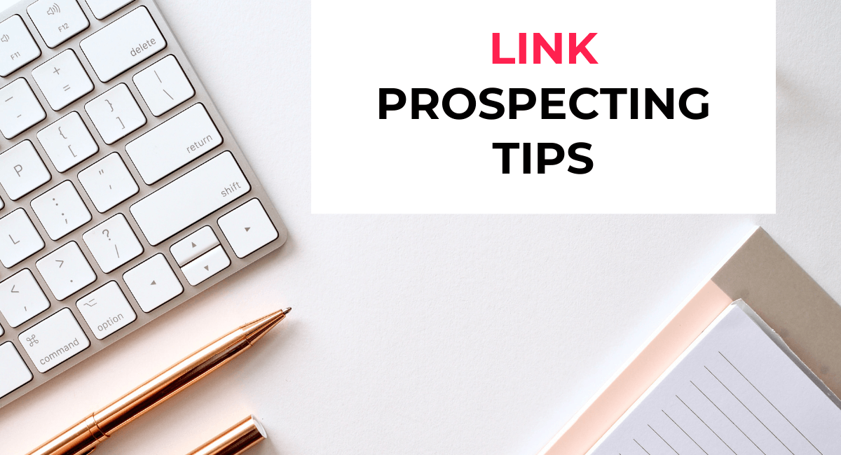 link prospecting tips